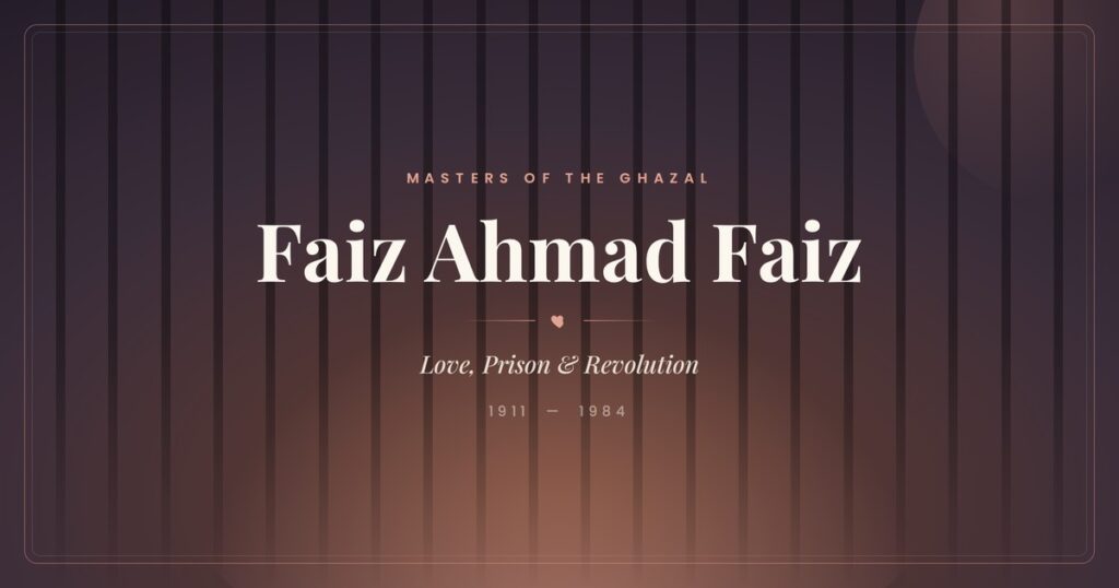 Faiz Ahmad Faiz (1911–1984)